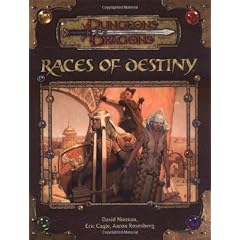 Races of Destiny: Dungeons & Dragons Supplement (D&D Supplement)