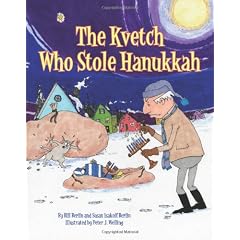 The Kvetch Who Stole Hanukkah