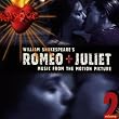 William Shakespeare's Romeo + Juliet Volume 2