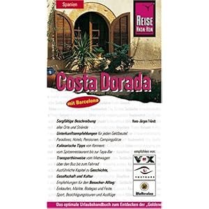 【クリックでお店のこの商品のページへ】Costa Dorada. Urlaubshandbuch. Mit Barcelona [Perfect]