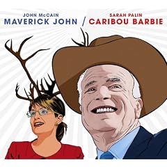John Mccain & Sarah Palin: Maverick John