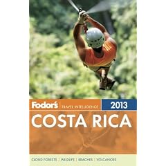 Fodor's Costa Rica 2013 (Full-color Travel Guide)