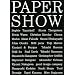 PAPER SHOW