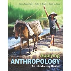 Applying Cultural Anthropology: An Introductory Reader