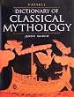 Cassell Dictionary of Classical Mythology (Mythology series)