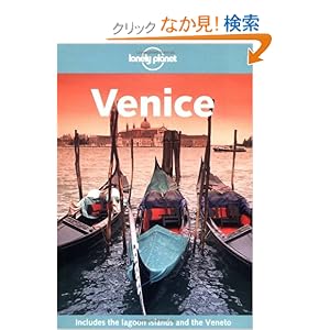 【クリックでお店のこの商品のページへ】Lonely Planet Venice: Damien Simonis: 洋書