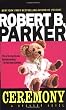 Ceremony (Spenser Novels (Dell))