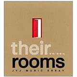 JYJ Music Essay - Their Rooms�i�؍��ՁjJYJ�ɂ��