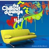 [Music] The Chillout Lounge Vol.3: More... Downtempo Grooves for Late Night Lounging/Compiledby Ben Mynott