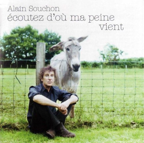  Ecoutez d'où ma peine vient