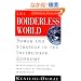 The Borderless World, rev ed: Power and Strategy in the Interlinked Economy