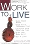 Work to Live