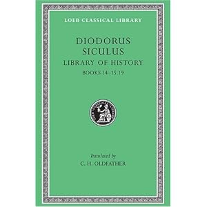 【クリックで詳細表示】Library of History， Volume VI： Books 14-15.19 (Loeb Classical Library 399) [ハードカバー]