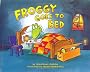 Froggy Goes to Bed