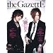 the GazettE �� & �� GUITAR BOOK (�V���R�[�E�~���[�W�b�NMOOK)