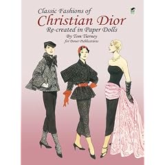Classic Fashions of Christian Dior: Re-created in Paper Dolls (Dover Paper Dolls)