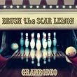 BRUSH the SCAR LEMON(���񐶎Y�����)(DVD�t)