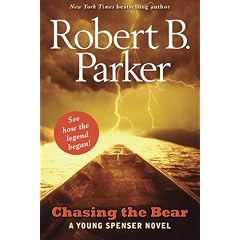 Chasing the Bear: A Young Spenser Novel
