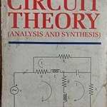 Circuit theory analysis and synthesis by dr abhijit chakrabarti