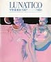 LUNATICO�\�F�숟���1987�]1990