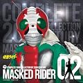 COMPLETE SONG COLLECTION OF 20TH CENTURY MASKED RIDER SERIES 02�@���ʃ��C�_�[V3