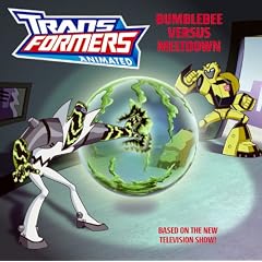 Transformers Animated: Bumblebee versus Meltdown