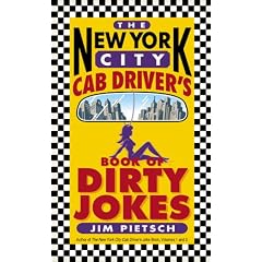The New York City Cab Driver's Book of Dirty Jokes