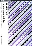 FLASH OOP for ActionScript 3.0