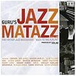Guru's Jazzmattaz Vol.4