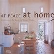At Peace at Home: Simple Solutions for Restful Rooms