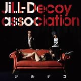 [CD]JiLL-Decoy association ジルデコ