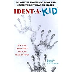 Ident-A-Kid: The Official Fingerprint Book and Complete Identification Record