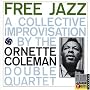 Free Jazz (A Collective Improvisation)