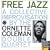 Free Jazz (A Collective Improvisation)