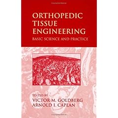 【クリックでお店のこの商品のページへ】Orthopedic Tissue Engineering： Basic Science and Practice [ハードカバー]