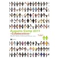 Augusta Camp 2011 ~Collaborations~ [DVD]