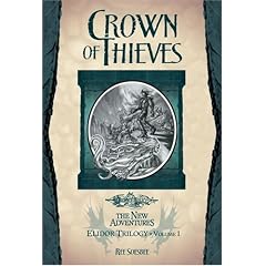 Crown of Thieves: Elidor Trilogy, Volume I
