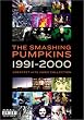 The Smashing Pumpkins 1991-2000 Greatest Hits Video Collection [DVD] [Import]