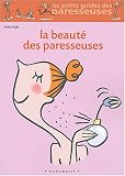 [Book] La Beauté des paresseuses