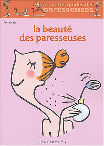  La Beauté des paresseuses