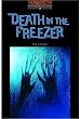 Death in the Freezer level 2 (Oxford Bookworms Library)