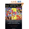 The Way We Think: Conceptual Blending And The Mind's Hidden Complexities