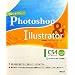 CG���e���V�[ Photoshop & Illustrator CS4