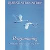 Programming: Principles and Practice Using C++ (Developer's Library)
