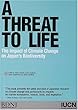 A threat to life�\The impact of climate change on Japan�fs biodiversity