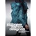 Japanese Fashion Designers: The Work and Influence of Issey Miyake, Yohji Yamamoto, and Rei Kawakubo