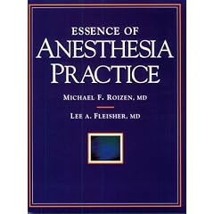 Essence of Anesthesia Practice