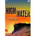 HIGH WATER [DVD]