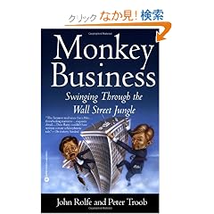 Monkey Business: Swinging Through the Wall Street Jungle