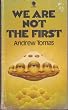 We are Not the First: Riddles of Ancient Science